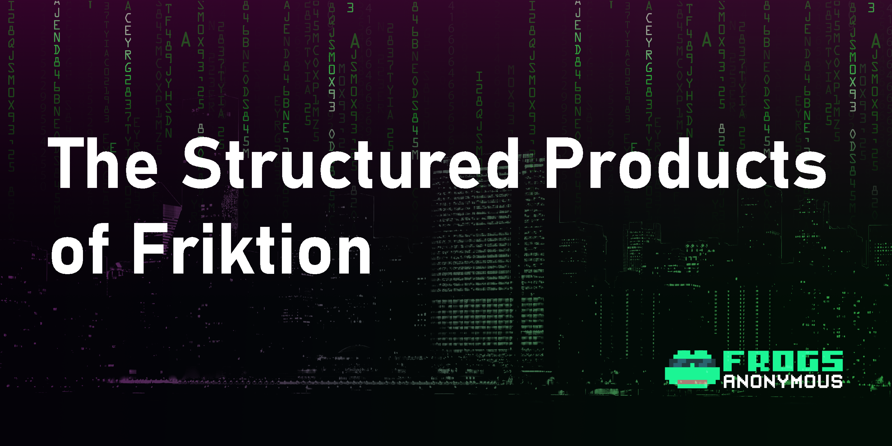 The Structured Products of Friktion